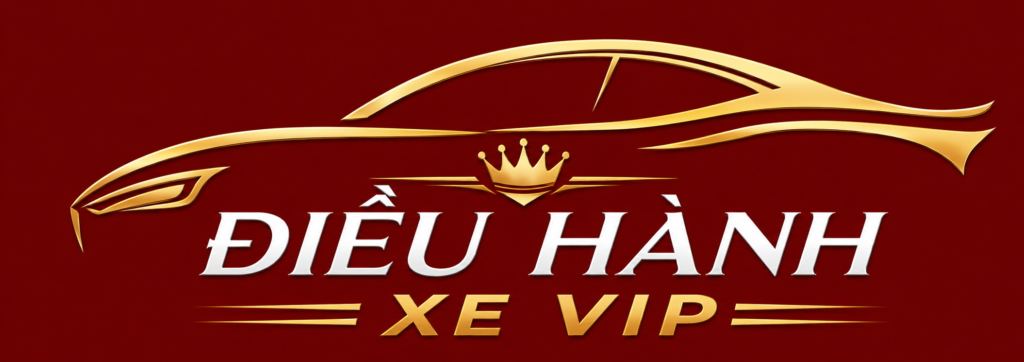 Điều Hành Xe Vip